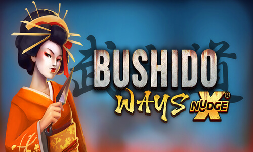 BUSHIDO WAYS XNUDGE